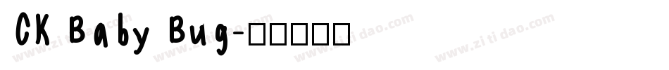CK Baby Bug字体转换